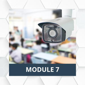 Module 7: Emergency Management, School Safety & Security